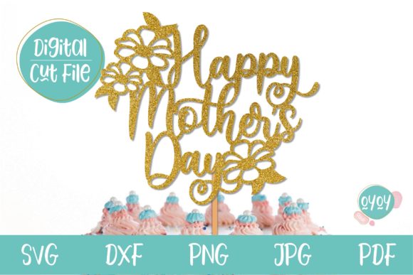 Download Happy Mother's Day Cake Topper SVG - Svg Collection