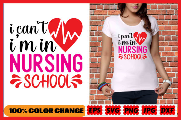 Download I Can't I'm in Nursing School SVG, Shirt - Svg Collection