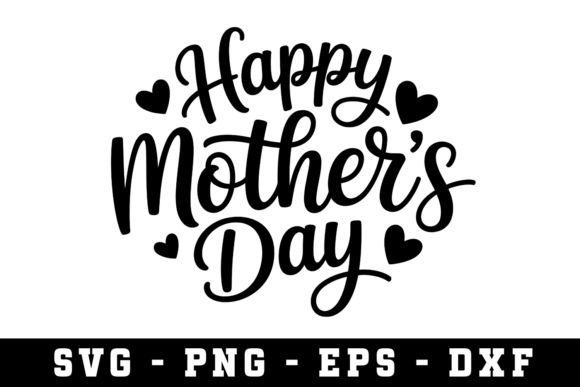 Download Happy Mother's Day Svg | Svg Cut File - Svg Collection