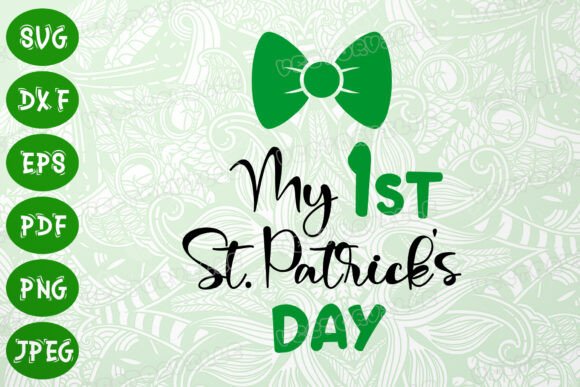 Download My First St Patrick's Day SVG Lucky DXF - Svg Collection