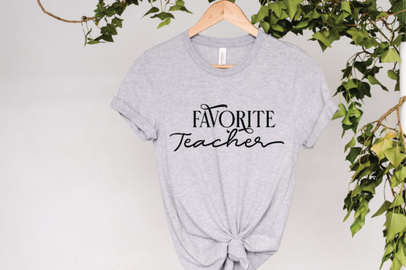 Download Favorite Teacher Svg Shirt Design - Svg Collection