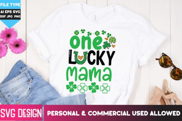 Download One Lucky Mama SVG ,St.Patrick's Day SVG - Svg Collection