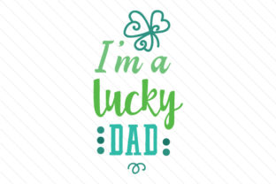 Download I'm a Lucky Dad - Lucky Collection