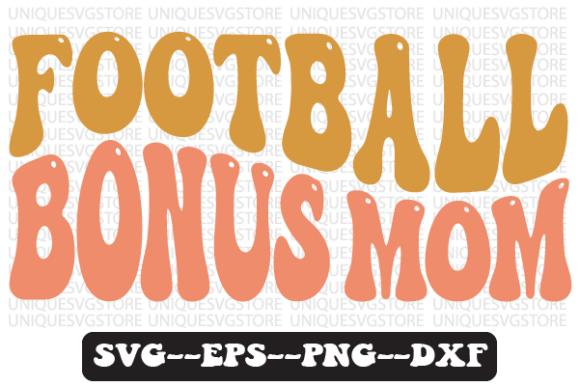 Download Football Bonus Mom Wavy Retro Svg Design - Svg Collection