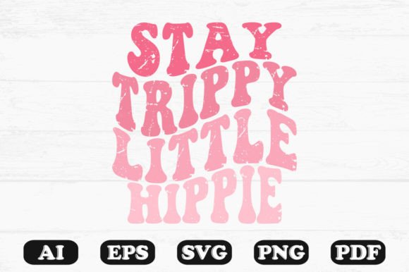 Download Stay Triply Little Hippie SVG PNG - Svg Collection