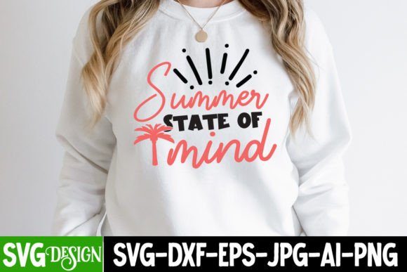 Download Summer State of Mind SVG Cut File - Svg Collection