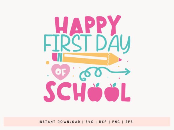 Download Happy First Day of School SVG - Svg Collection