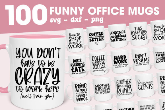 Download Funny Coffee Mugs Svg | Funny Office Mug - Svg Collection