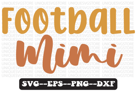 Download Football Mimi Quote Retro Svg Design - Svg Collection