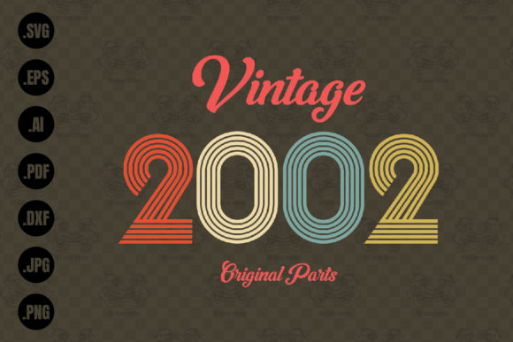 Download Vintage 2002, All Original Parts Svg - Svg Collection