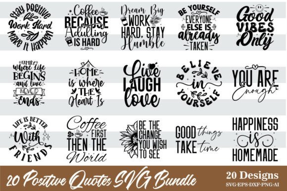 Download 20 Positive Quotes SVG Bundle Inspirati - Svg Collection