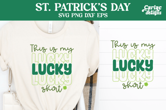 Download This is My Lucky Shirt SVG - Svg Collection