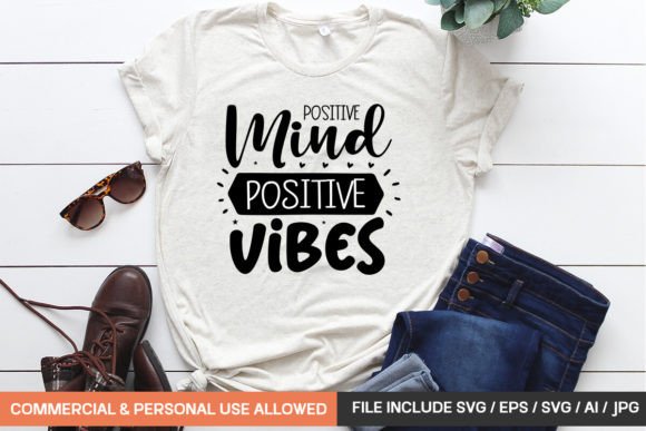 Download Positive Mind Positive Vibes Svg - Svg Collection