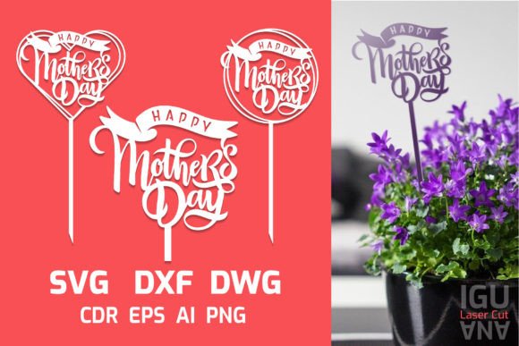 Download Mothers Day Decor Stakes Cake Topper SVG - Svg Collection
