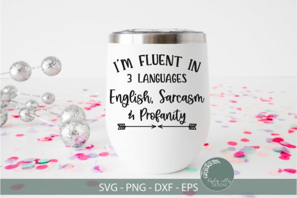 Download Fluent in Three Languages-Funny SVG - Svg Collection