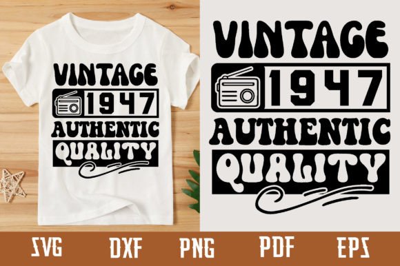 Download Vintage 1947 Authentic Quality Svg - Svg Collection