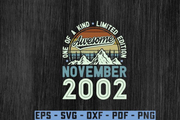 Download Awesome Since November 2002 Birthday Svg - Svg Collection