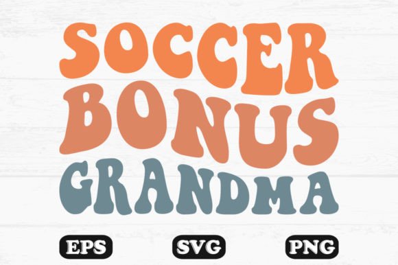 Download Soccer Bonus Grandma Retro Svg T-shirt - Svg Collection