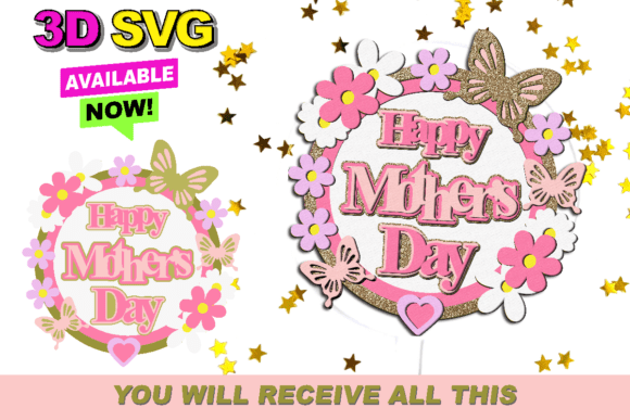Download Happy Mothers Day Cake Topper 3D SVG - Svg Collection