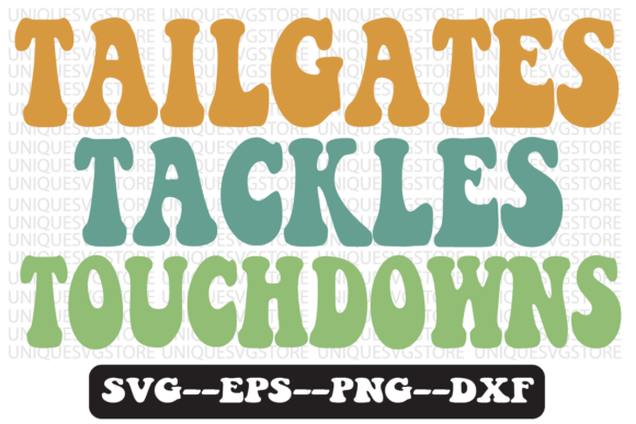Download Tailgates Tackles Touchdowns Svg Design - Svg Collection