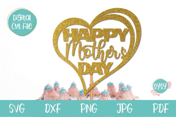 Download Happy Mother's Day Cake Topper SVG Heart - Svg Collection