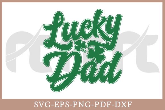 Download Lucky Dad Patrick's Day Gift Shirt SVG - Svg Collection