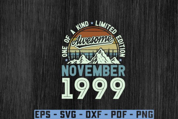 Download Awesome Since November 1999 Birthday Svg - Svg Collection