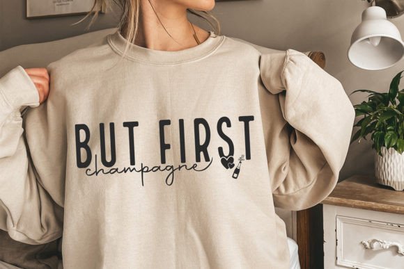 Download But First Champagne SVG, Drinking SVG - Svg Collection