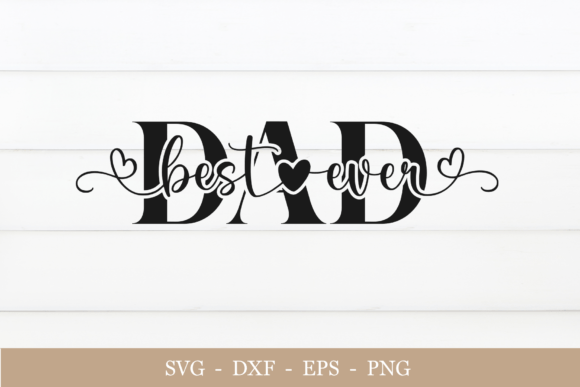 Download Best Dad Ever Svg, Happy Fathers Day Svg - Svg Collection