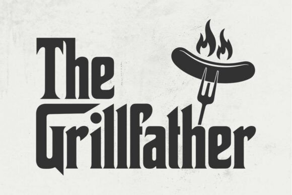Download The Grillfather SVG, Father's Day Svg - Svg Collection