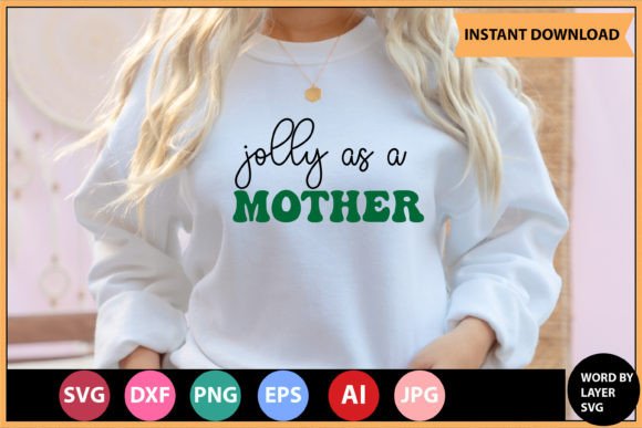 Download Jolly As a Mother Retro SVG Design - Svg Collection