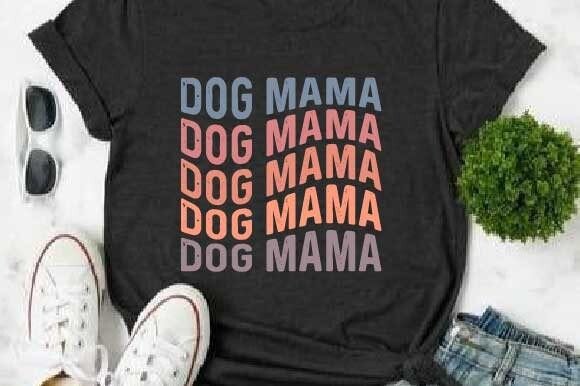Download Dog Mama Mother's Day Retro SVG T Shirt - Svg Collection