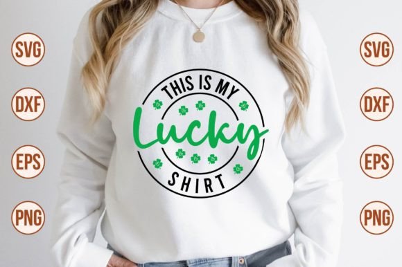 Download This is My Lucky Shirt SVG - Svg Collection