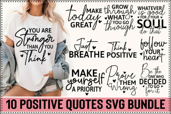 Download Positive Quotes SVG Bundle - Svg Collection