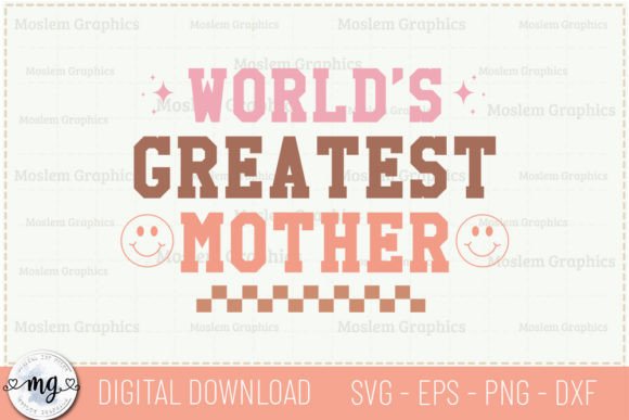 Download World's Greatest Mother - Retro SVG - Svg Collection
