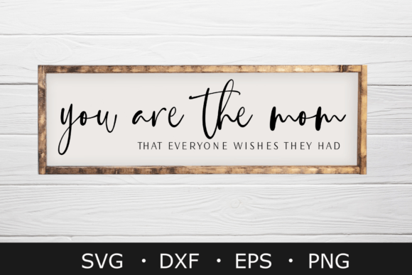 Download Mom Sign SVG, Mothers Day Svg, Png File - Svg Collection