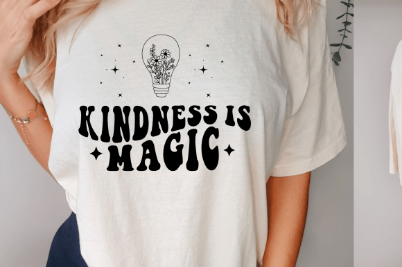Download Kindness is Magic Svg, Inspirational Svg - Svg Collection