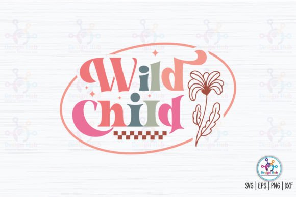 Download Wild Child Retro SVG - Svg Collection