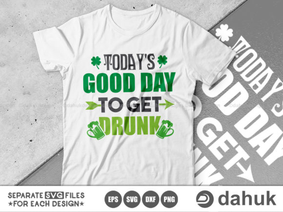 Download Today’s Good Day to Get Drunk Svg - Svg Collection
