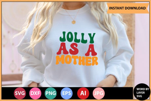 Download Jolly As a Mother Retro SVG Design - Svg Collection