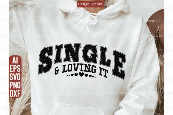 Download Single and Loving It SVG Retro Valentine - Svg Collection