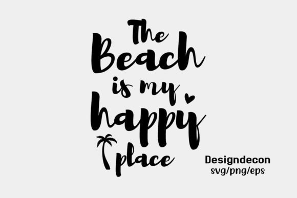 Download The Beach is My Happy Place Tropical Svg - Svg Collection