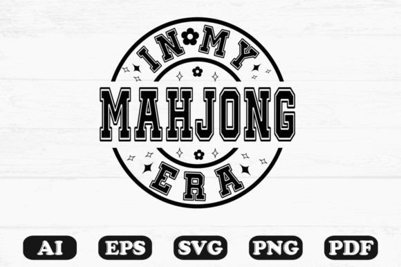 Download In My Mahjong Era Svg T-shirt Design - Svg Collection