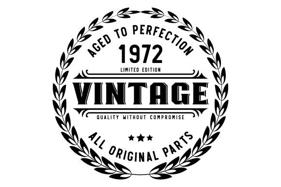 Download Vintage 1972 Aged to Perfection SVG EPS - Svg Collection