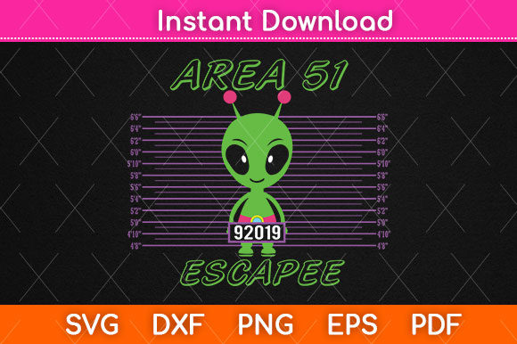 Download Area 51 Escapee Svg Png Dxf Cutting File - Svg Collection