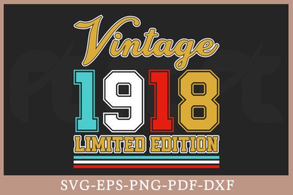 Download Vintage 1918 Limited Edition Shirt SVG - 1918 Collection